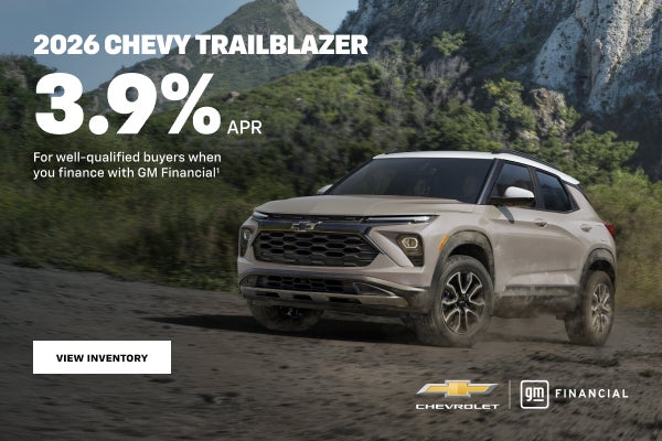 2026 Chevy Trailblazer. 3.9% APR For well-qualified buyers when you finance with GM Financial.